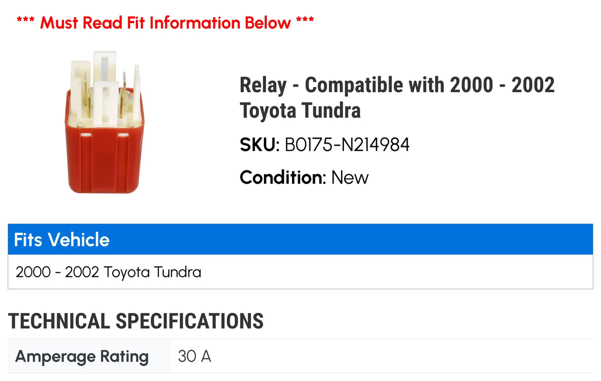 2000 Relay with 2001 - Toyota - Compatible 2002 Tundra