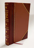the (1905) Publisher a / Or, World, [Leather of Horatiohurst New Among & Australia Fields (1905) Company, Gold Alger, Bound] In