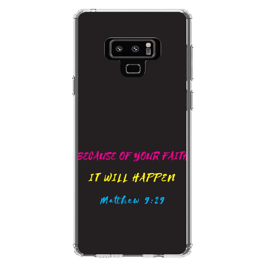 Happen Because for 9:29 - Glass Galaxy Case Back, Acrylic Note Screen Tempered DistinctInk 9 Faith, Shockproof Matthew of It Your - Bumper, - Samsung Clear Hybrid Protector TPU Will
