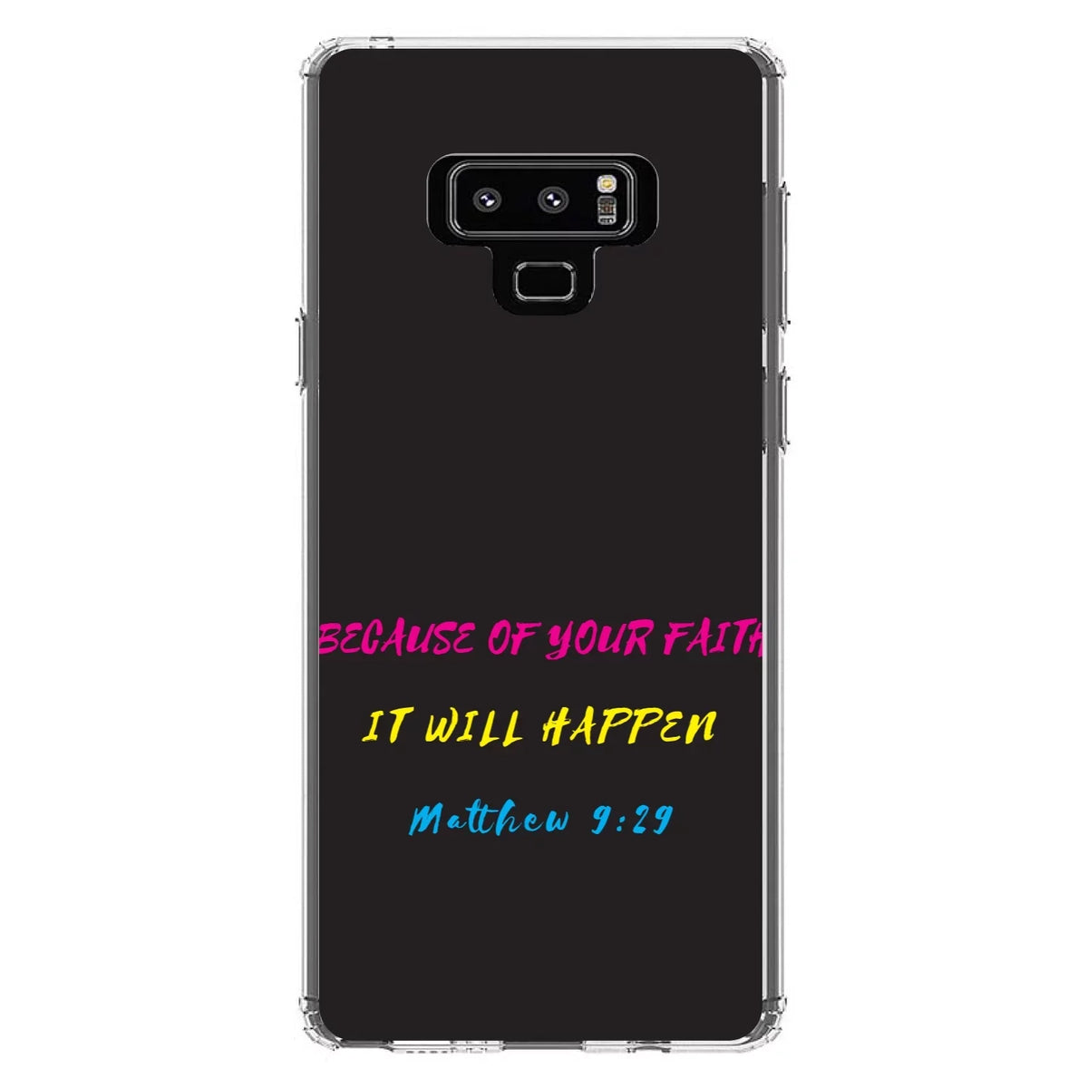 Happen Because for 9:29 - Glass Galaxy Case Back, Acrylic Note Screen Tempered DistinctInk 9 Faith, Shockproof Matthew of It Your - Bumper, - Samsung Clear Hybrid Protector TPU Will