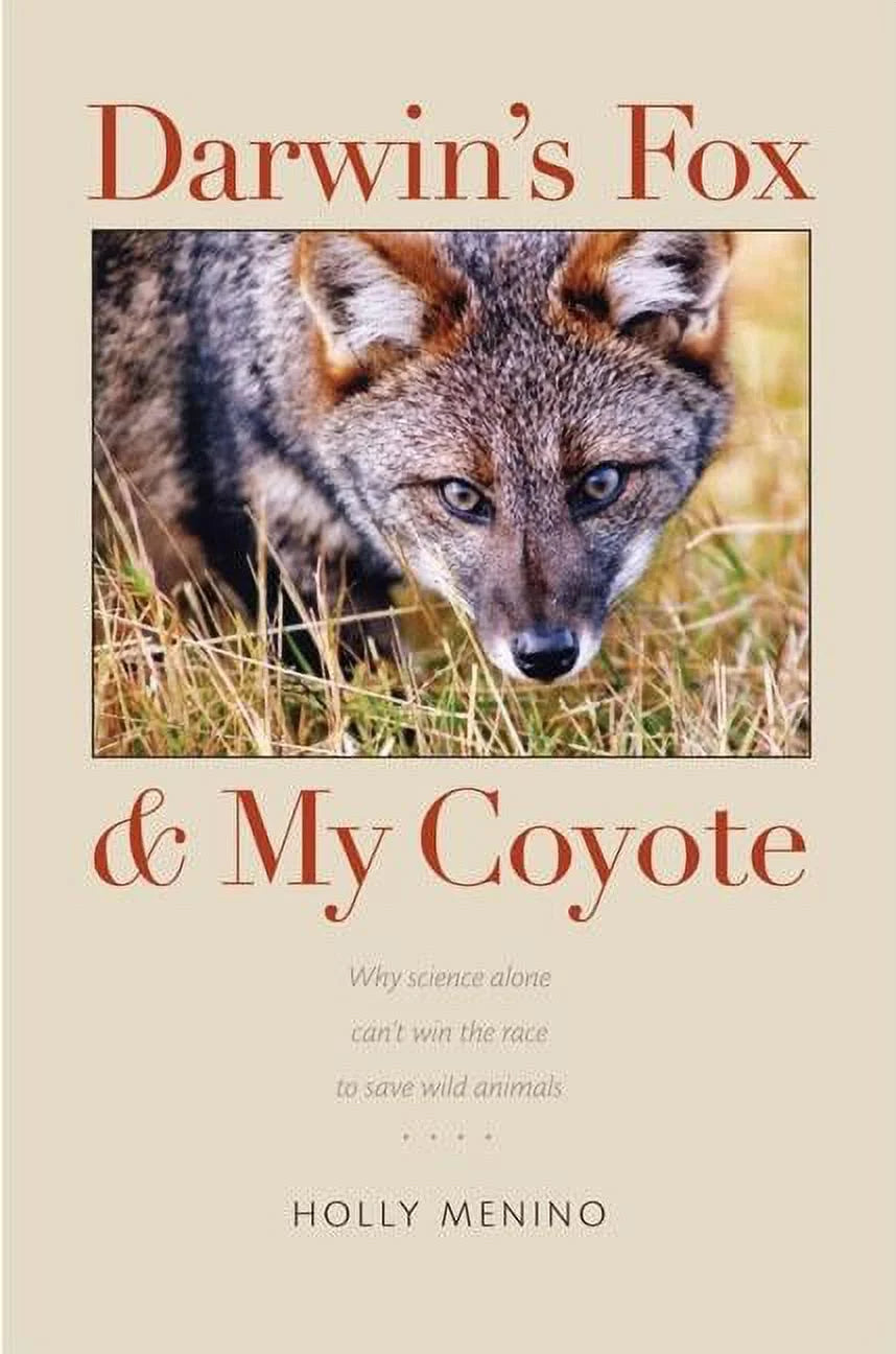 My Coyote Darwin's and Fox (Hardcover)